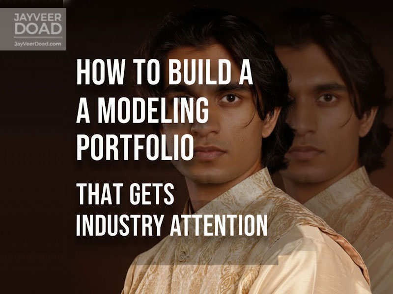 How to Build a Modeling Portfolio That Gets Industry Attention